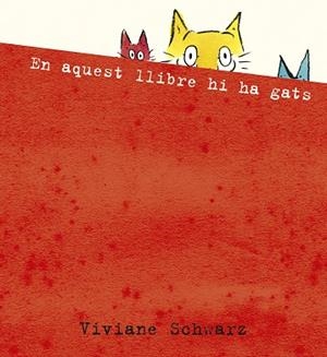 EN AQUEST LLIBRE HI HA GATS | 9788410406094 | SCHWARZ, VIVIANE | Llibreria Online de Vilafranca del Penedès | Comprar llibres en català