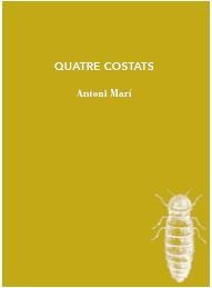 QUATRE COSTATS | 9788412969429 | MARÍ, ANTONI | Llibreria L'Odissea - Libreria Online de Vilafranca del Penedès - Comprar libros