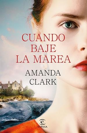 CUANDO BAJE LA MAREA | 9788467075373 | CLARK, AMANDA | Llibreria L'Odissea - Libreria Online de Vilafranca del Penedès - Comprar libros