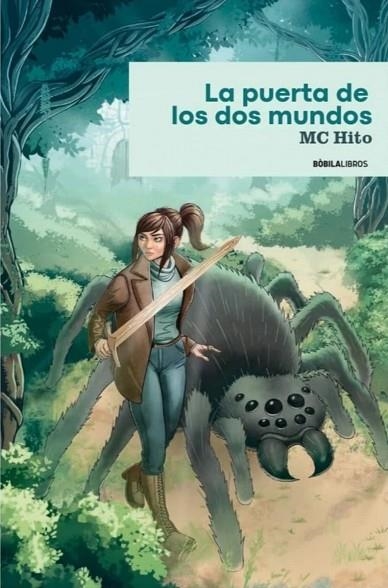 LA PUERTA DE LOS DOS MUNDOS | 9788417849023 | HITO,  MC | Llibreria L'Odissea - Libreria Online de Vilafranca del Penedès - Comprar libros