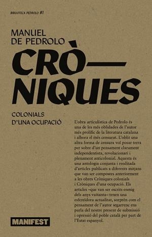 CRÒNIQUES COLONIALS CRÒNIQUES D'UNA OCUPACIÓ | 9788410344129 | DE PEDROLO, MANUEL | Llibreria Online de Vilafranca del Penedès | Comprar llibres en català