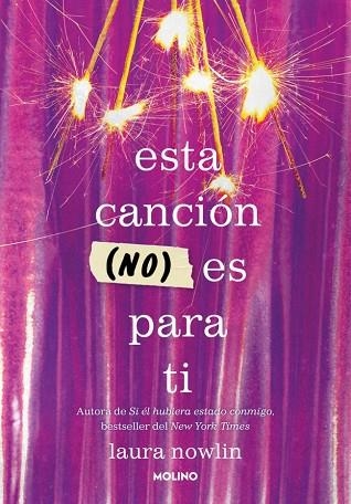 ESTA CANCIÓN ( NO ) ES PARA TI | 9788427242890 | NOWLIN, LAURA | Llibreria L'Odissea - Libreria Online de Vilafranca del Penedès - Comprar libros