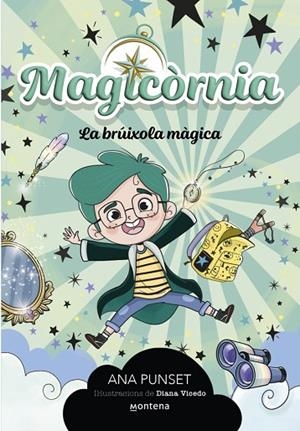 MAGICÒRNIA 1 LA BRÚIXOLA MÀGICA | 9788410298095 | PUNSET, ANA | Llibreria Online de Vilafranca del Penedès | Comprar llibres en català