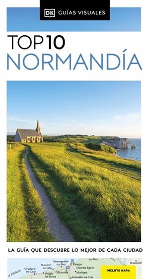 NORMANDÍA ( GUÍAS VISUALES TOP 10 ) | 9780241725757 | DK | Llibreria L'Odissea - Libreria Online de Vilafranca del Penedès - Comprar libros