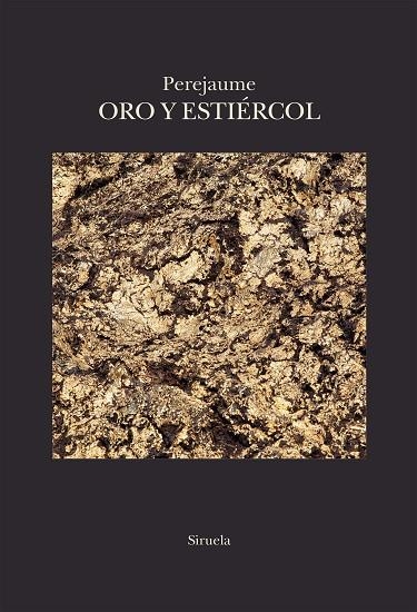 ORO Y ESTIÉRCOL | 9788410415218 | PEREJAUME | Llibreria L'Odissea - Libreria Online de Vilafranca del Penedès - Comprar libros