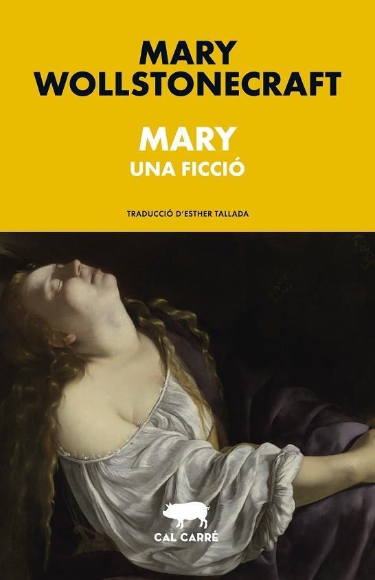 MARY | 9788412863550 | WOLLSTONECRAFT, MARY | Llibreria L'Odissea - Libreria Online de Vilafranca del Penedès - Comprar libros