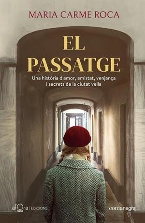 EL PASSATGE | 9788410161306 | ROCA, MARIA CARME | Llibreria L'Odissea - Libreria Online de Vilafranca del Penedès - Comprar libros