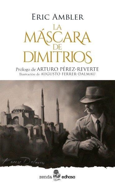 LA MÁSCARA DE DIMITRIOS | 9788435055765 | AMBLER, ERIC | Llibreria Online de Vilafranca del Penedès | Comprar llibres en català