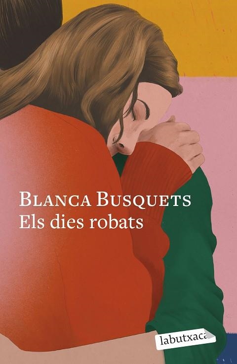 ELS DIES ROBATS | 9788419971708 | BUSQUETS, BLANCA | Llibreria Online de Vilafranca del Penedès | Comprar llibres en català