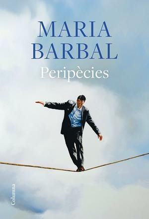 PERIPÈCIES | 9788466433006 | BARBAL, MARIA | Llibreria Online de Vilafranca del Penedès | Comprar llibres en català