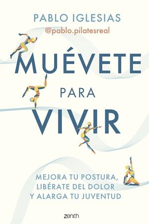 MUÉVETE PARA VIVIR | 9788408297260 | IGLESIAS, PABLO | Llibreria Online de Vilafranca del Penedès | Comprar llibres en català