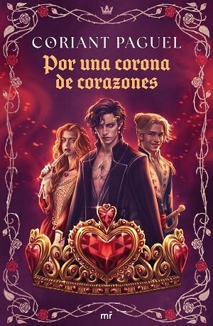 POR UNA CORONA DE CORAZONES | 9788427053380 | PAGUEL, CORIANT | Llibreria L'Odissea - Libreria Online de Vilafranca del Penedès - Comprar libros