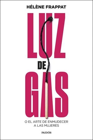 LUZ DE GAS | 9788449343360 | FRAPPAT, HÉLÈNE | Llibreria L'Odissea - Libreria Online de Vilafranca del Penedès - Comprar libros