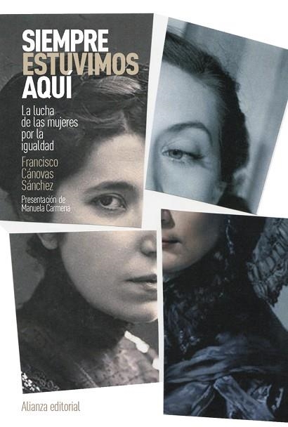 SIEMPRE ESTUVIMOS AQUÍ | 9788411488778 | CÁNOVAS SÁNCHEZ, FRANCISCO | Llibreria Online de Vilafranca del Penedès | Comprar llibres en català