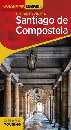 SANTIAGO DE COMPOSTELA | 9788491588801 | VV. AA | Llibreria Online de Vilafranca del Penedès | Comprar llibres en català