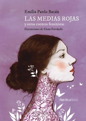 LAS MEDIAS ROJAS Y OTROS CUENTOS FEMINISTAS | 9791387563059 | PARDO BAZÁN, EMILIA | Llibreria L'Odissea - Libreria Online de Vilafranca del Penedès - Comprar libros