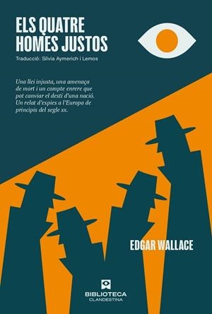 ELS QUATRE HOMES JUSTOS | 9788419627704 | WALLACE, EDGAR | Llibreria Online de Vilafranca del Penedès | Comprar llibres en català