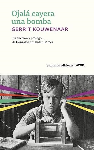 OJALÁ CAYERA UNA BOMBA | 9788412967609 | KOUWENAAR, GERRIT | Llibreria Online de Vilafranca del Penedès | Comprar llibres en català