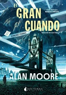 EL GRAN CUANDO | 9788419680822 | MOORE, ALAN | Llibreria Online de Vilafranca del Penedès | Comprar llibres en català