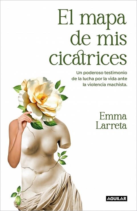 EL MAPA DE MIS CICATRICES | 9788403524880 | LARRETA, EMMA | Llibreria Online de Vilafranca del Penedès | Comprar llibres en català