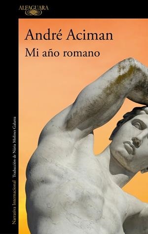 MI AÑO ROMANO | 9788410299085 | ACIMAN, ANDRÉ | Llibreria L'Odissea - Libreria Online de Vilafranca del Penedès - Comprar libros