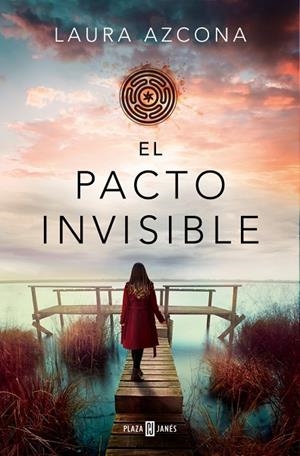 EL PACTO INVISIBLE | 9788401035586 | AZCONA, LAURA | Llibreria L'Odissea - Libreria Online de Vilafranca del Penedès - Comprar libros