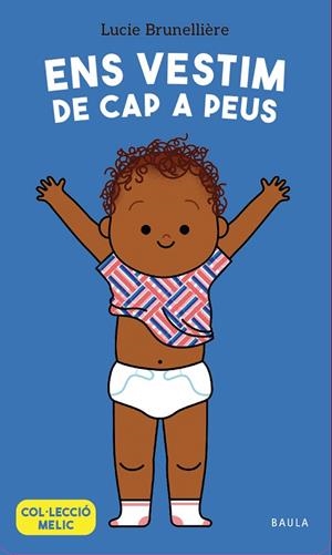 ENS VESTIM DE CAP A PEUS | 9788447953660 | BRUNELLIÈRE, LUCIE | Llibreria Online de Vilafranca del Penedès | Comprar llibres en català