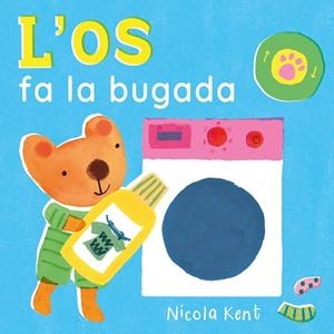 L'OS FA LA BUGADA | 9788447953530 | KENT, NICOLA | Llibreria L'Odissea - Libreria Online de Vilafranca del Penedès - Comprar libros