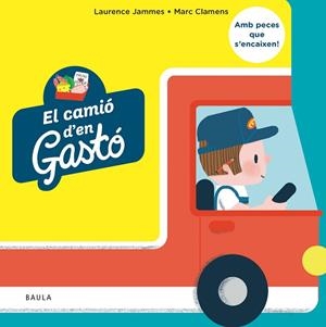 EL CAMIÓ D'EN GASTÓ | 9788447953677 | JAMMES, LAURENCE | Llibreria Online de Vilafranca del Penedès | Comprar llibres en català