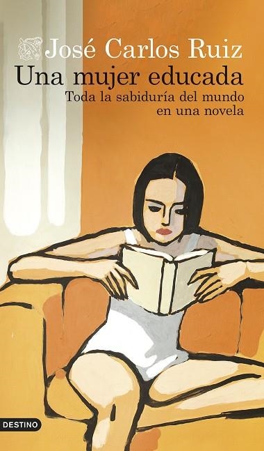 UNA MUJER EDUCADA | 9788423366804 | RUIZ SÁNCHEZ, JOSÉ CARLOS | Llibreria Online de Vilafranca del Penedès | Comprar llibres en català