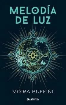 MELODÍA DE LUZ | 9788412908749 | BUFFINI, MOIRA | Llibreria Online de Vilafranca del Penedès | Comprar llibres en català