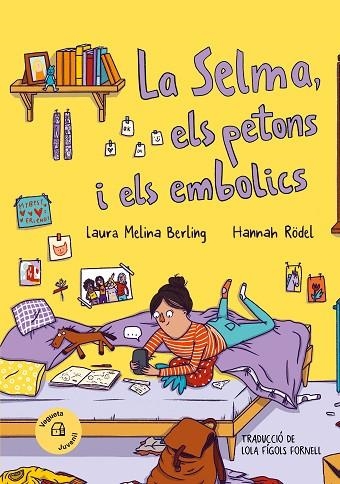 LA SELMA ELS PETONS I ELS EMBOLICS | 9788419794338 | MELINA BERLING, LAURA | Llibreria L'Odissea - Libreria Online de Vilafranca del Penedès - Comprar libros