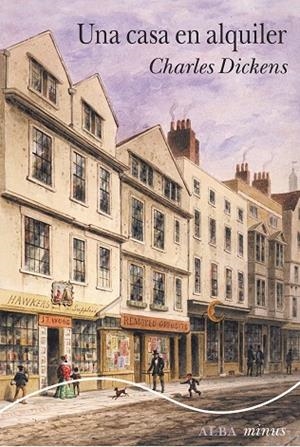 UNA CASA EN ALQUILER | 9788411781435 | DICKENS, CHARLES | Llibreria Online de Vilafranca del Penedès | Comprar llibres en català