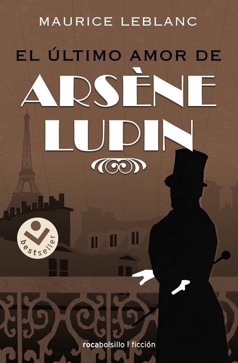 ARSÈNE LUPIN - EL ÚLTIMO AMOR DE ARSÈNE LUPIN | 9788418850233 | LEBLANC, MAURICE | Llibreria L'Odissea - Libreria Online de Vilafranca del Penedès - Comprar libros