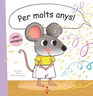 PER MOLTS ANYS! | 9788466157261 | VAN GENECHTEN, GUIDO | Llibreria Online de Vilafranca del Penedès | Comprar llibres en català