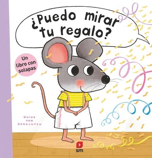 PUEDO MIRAR TU REGALO? | 9788411827072 | VAN GENECHTEN, GUIDO | Llibreria L'Odissea - Libreria Online de Vilafranca del Penedès - Comprar libros