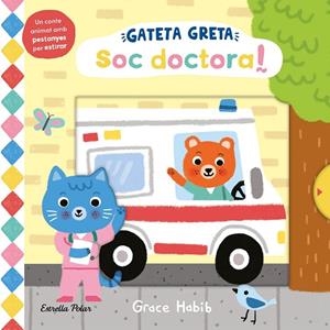 GATETA GRETA SOC DOCTORA ! | 9788413899312 | HABIB, GRACE | Llibreria Online de Vilafranca del Penedès | Comprar llibres en català