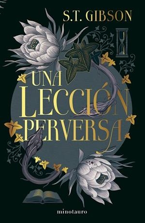 UNA LECCIÓN PERVERSA | 9788445019085 | GIBSON, S.T. | Llibreria Online de Vilafranca del Penedès | Comprar llibres en català