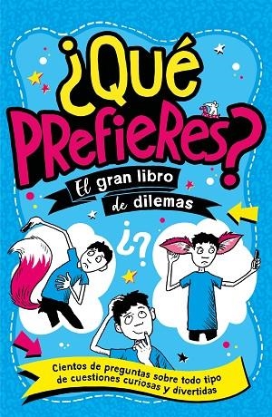 QUÉ PREFIERES? | 9788408298342 | PANTON, GARY | Llibreria L'Odissea - Libreria Online de Vilafranca del Penedès - Comprar libros