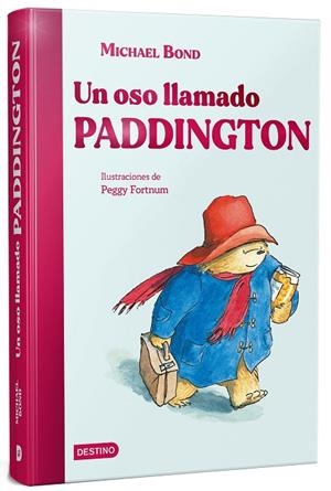 UN OSO LLAMADO PADDINGTON | 9788408299882 | BOND, MICHAEL | Llibreria Online de Vilafranca del Penedès | Comprar llibres en català