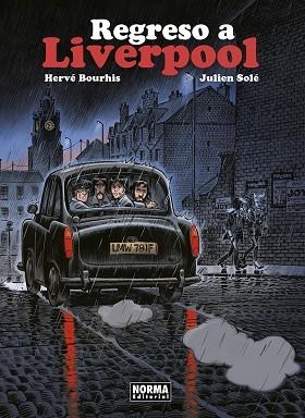 REGRESO A LIVERPOOL | 9788467973976 | BOURHIS, HERVÉ/SOLE, JULIEN | Llibreria Online de Vilafranca del Penedès | Comprar llibres en català