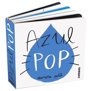 AZUL POP | 9788411582346 | PETIT, AURORE | Llibreria L'Odissea - Libreria Online de Vilafranca del Penedès - Comprar libros