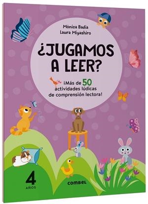 JUGAMOS A LEER ? ¡MÁS DE 50 ACTIVIDADES LÚDICAS DE COMPRENSIÓN LECTORA! 4 AÑOS | 9788411582124 | BADIA CANTARERO, MÒNICA | Llibreria L'Odissea - Libreria Online de Vilafranca del Penedès - Comprar libros
