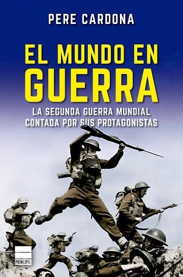 EL MUNDO EN GUERRA | 9788418216961 | CARDONA, PERE | Llibreria L'Odissea - Libreria Online de Vilafranca del Penedès - Comprar libros