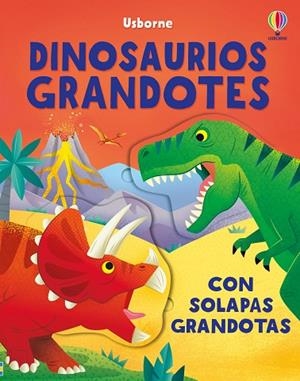 DINOSAURIOS GRANDOTES (CON SOLAPAS GRANDOTAS) | 9781836062028 | BEECHAM, ALICE | Llibreria L'Odissea - Libreria Online de Vilafranca del Penedès - Comprar libros