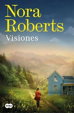 VISIONES | 9788410257535 | ROBERTS, NORA | Llibreria Online de Vilafranca del Penedès | Comprar llibres en català