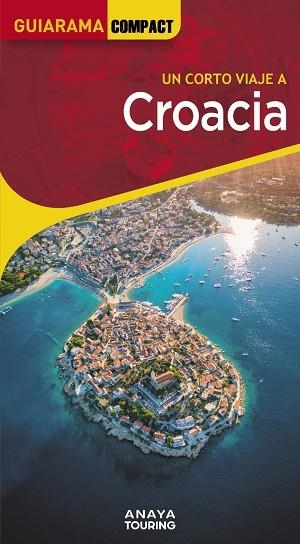 CROACIA 2025 | 9788491587415 | ALBA, CARLOS DE | Llibreria L'Odissea - Libreria Online de Vilafranca del Penedès - Comprar libros