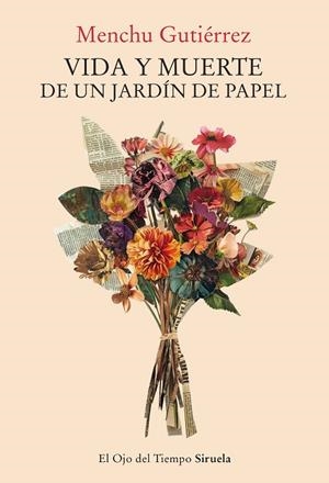 VIDA Y MUERTE DE UN JARDÍN DE PAPEL | 9788410415256 | GUTIÉRREZ, MENCHU | Llibreria Online de Vilafranca del Penedès | Comprar llibres en català