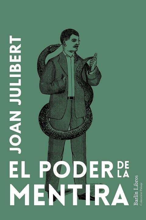 EL PODER DE LA MENTIRA | 9788412889253 | JULIBERT, JOAN | Llibreria L'Odissea - Libreria Online de Vilafranca del Penedès - Comprar libros