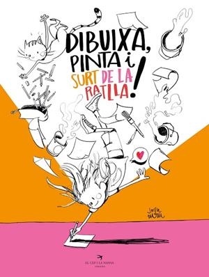 DIBUIXA PINTA I SURT DE LA RATLLA! | 9788419747716 | TURU, JOAN | Llibreria Online de Vilafranca del Penedès | Comprar llibres en català